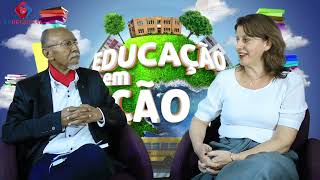 Educação em Ação com a Professora e Diretora Regiane Silva da Escola São José Operário