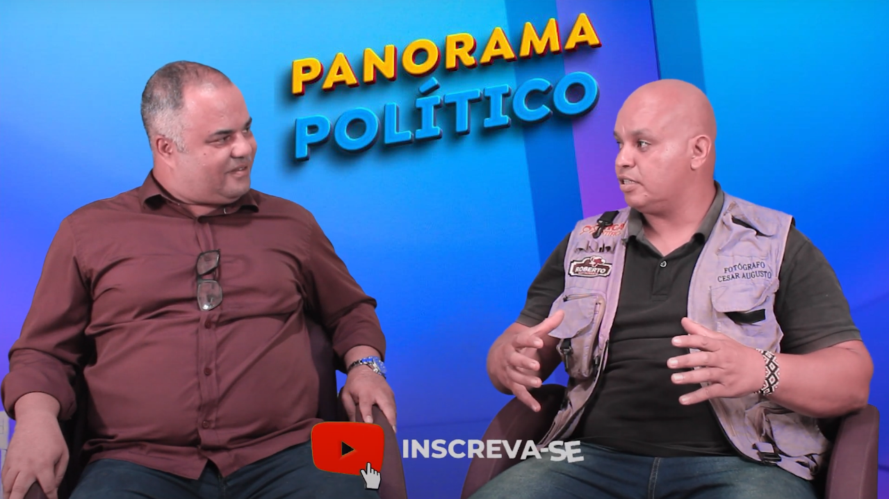 Panorama Político com FOTÓGRAFO CÉSAR AUGUSTO